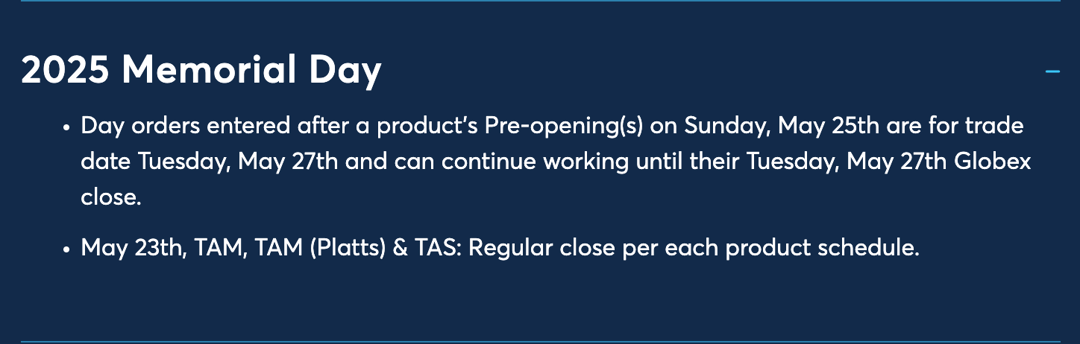 Memorial Day - CME Globex Trading Hours and Holiday Schedule - 2025 - Notes